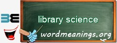 WordMeaning blackboard for library science